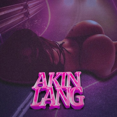 AKIN LANG - Single