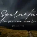SPERANTA IN VECI NU MOARE