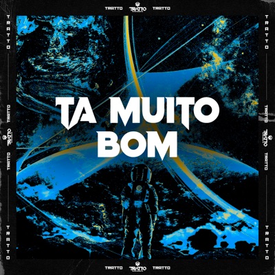Ta Muito Bom (feat. DJ BM PROD) - Single