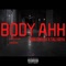 Body Ahh - Bigg Cheech lyrics