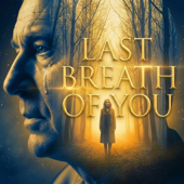 Last Breath of You