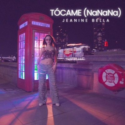 Tócame (NaNaNa) - Single