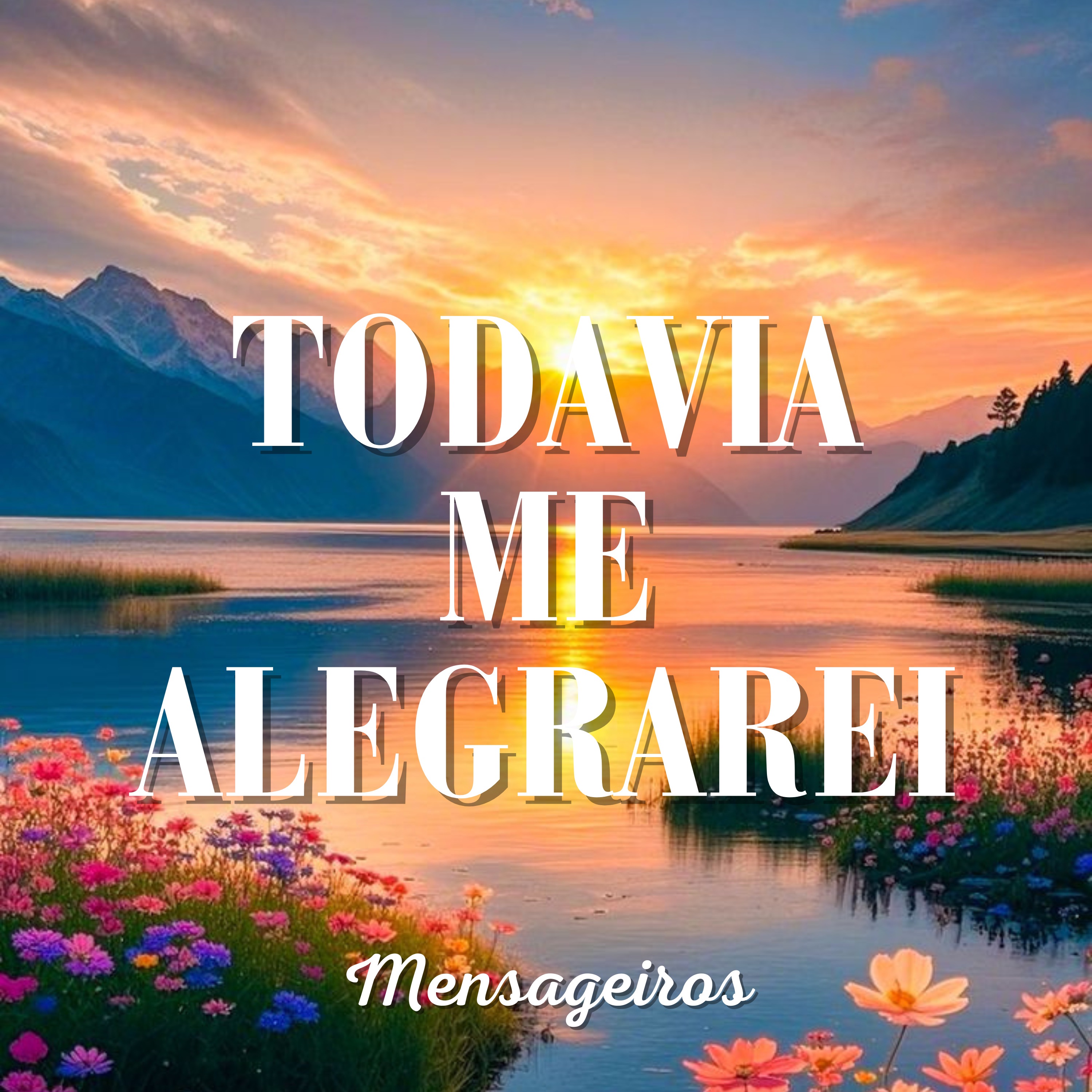 Todavia Me Alegrarei - Single