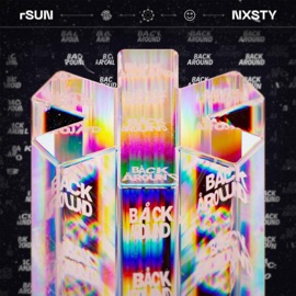 Back Around rSUN & NXSTY