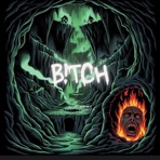 B!TCH (feat. FRED RICO) - Single