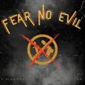 FEAR NO EVIL