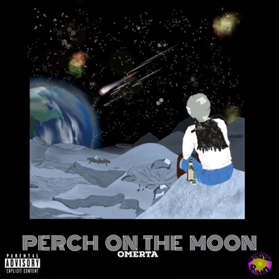 Perch On The Moon (feat. Omerta) - EP