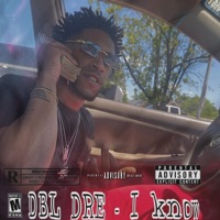 I Know - Single - DBL DRE