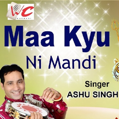 Maa Kyu Ni Mandi - Single