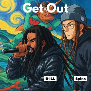 Get Out (feat. Spinx)