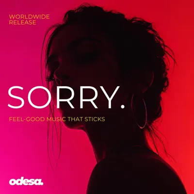 Posłuchaj utworu Sorry - Single wykonywanego przez ODESA.