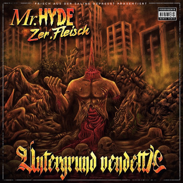 Untergrund Vendetta (feat. Mr. Hyde) - Single