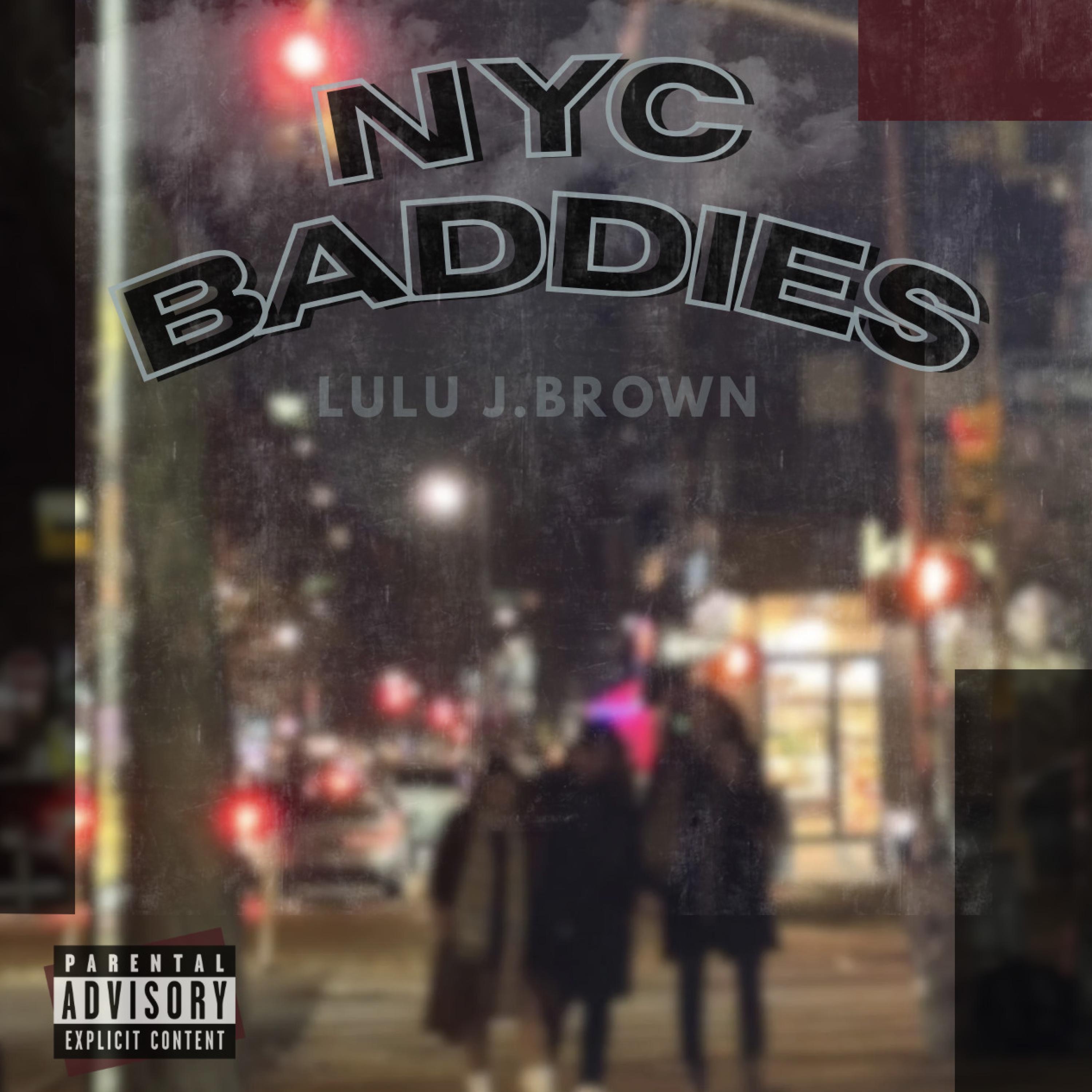 NYC BADDIES - Single
