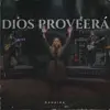 Dahaira - Dios Proveerá