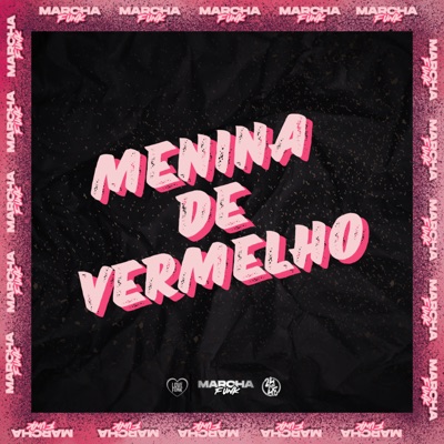 MENINA DE VERMELHO - Single