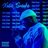 XOTIC SMOKE, Pt. 2 - EP - Teezy From The Clair