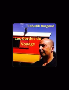 Listen to Taoufik Bargoud, watch music videos, read bio, see tour dates & more!