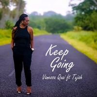 Keep Going (feat. Tujah) - Single - Vanessa Quai
