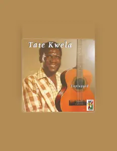 聆聽 Tate Kwela、觀看音樂影片、閱讀小傳、查看巡演日期等！
