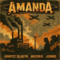 AMANDA - Single - Haritz Olaeta, Auzoko & Jonbe