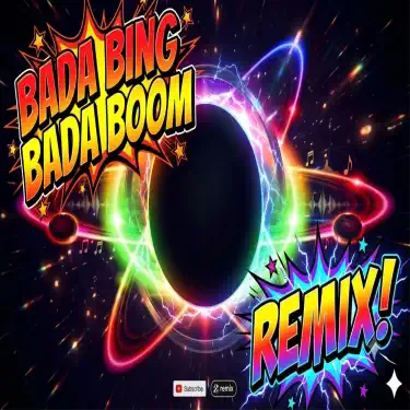 Обложка: Bada Bing bada boom remix