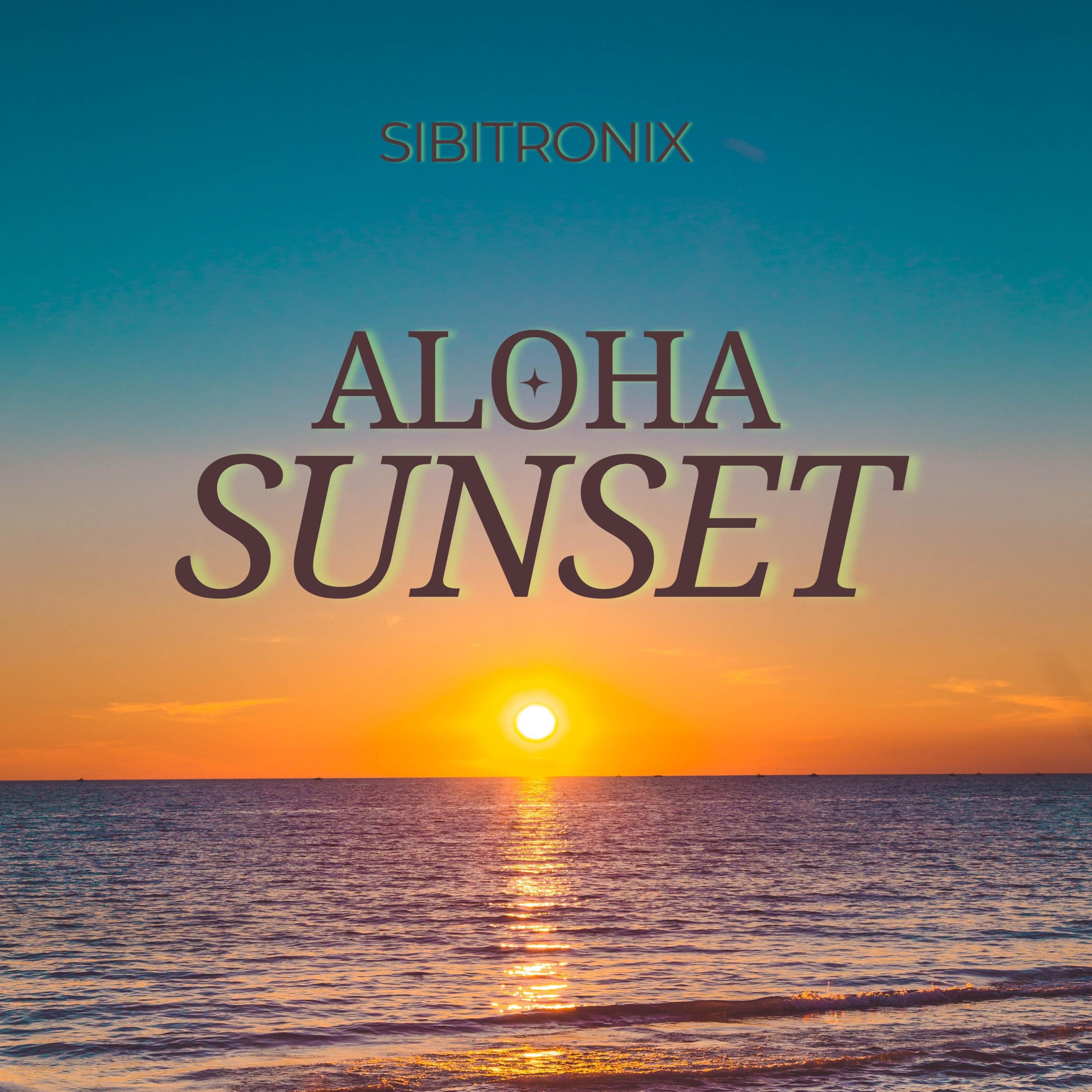 Aloha Sunset - Single