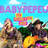 SEM PECADO E SEM JUIZO — BABY DO BRASIL