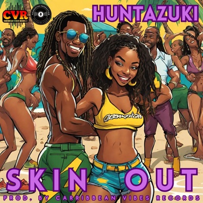 SKIN OUT (feat. HUNTAZUKI) - Single
