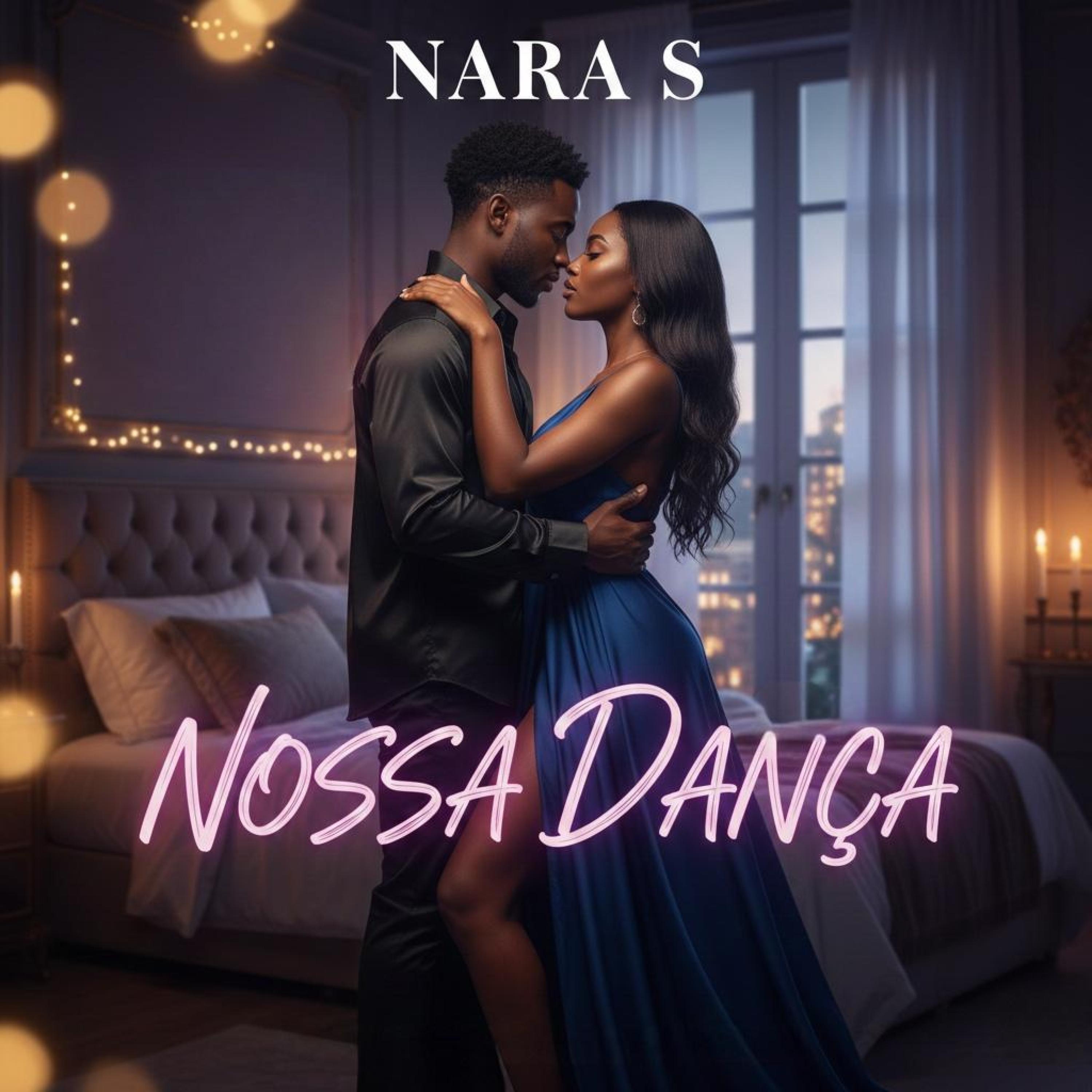 Nara S - Nossa Dança - Single
