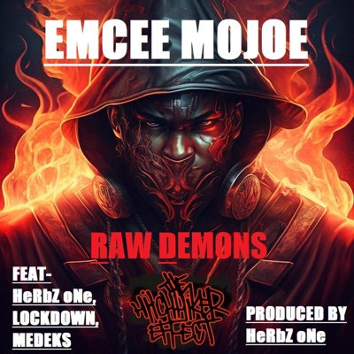 Raw Demons (feat. HeRbZ oNe, Lockdown & Medeks) - Single