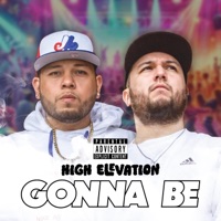 Gonna Be - Single - High Elevation