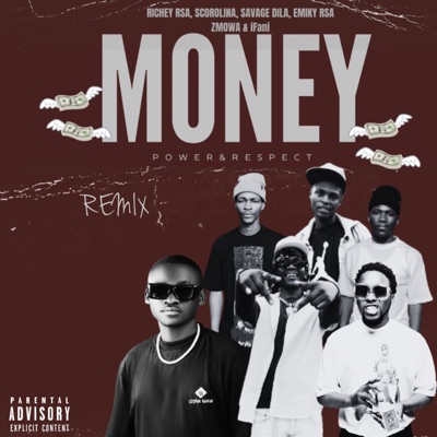 Money, Power & Respect (Remix) - Single