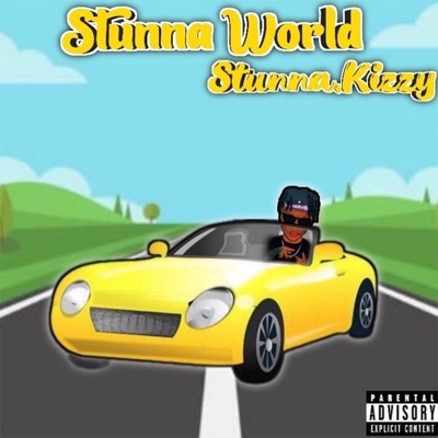Stunna World Ep. - EP