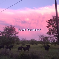Love Yourself - Single - Killer King
