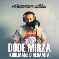Kholmane D Qedamta - Single - Dode Mirza