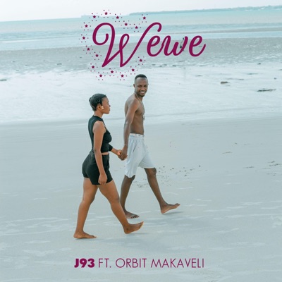 Wewe (feat. Orbit Makaveli) - Single