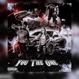 You The One (feat. Kay Dee) DkDaShoota