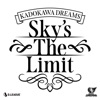 Sky's the Limit