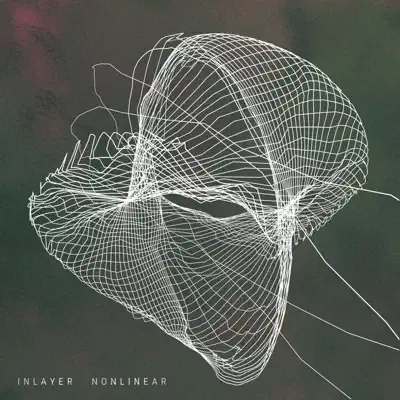 Inlayer의 Nonlinear을(를) 감상해 보세요.