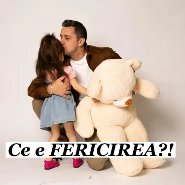 Ce e fericirea?!