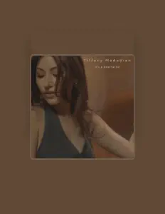 Tiffany Madadianを聴いたり、ミュージックビデオを鑑賞したり、経歴やツアー日程などを確認したりしましょう！