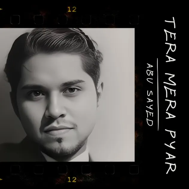 Album art for Tera Mera Pyar by Abu Sayed