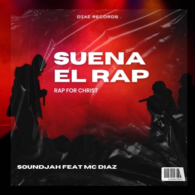 Suena el Rap (feat. MC Diaz16) - Single