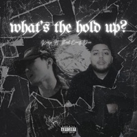 what's the hold up? (feat. Third Coast Dee) - Single - Koryo