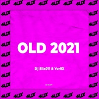 Old 2021 (feat. YoriiX, MC Fabinho da osk & MC pr) - Single - Dj Slix011