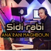 Sidi rabi ana rani marboun - Single