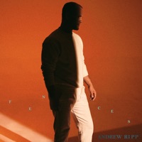 Fences - Single - Andrew Ripp
