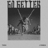 Go Getter - Single - TXSH & Lynnea