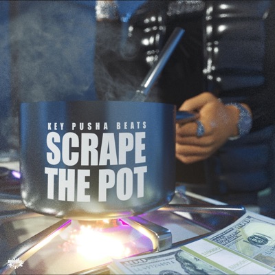 Scrape The Pot (Instrumental) - Single