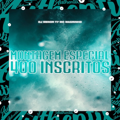 Montagem Especial 400 Inscritos (feat. Mc Magrinho) - Single